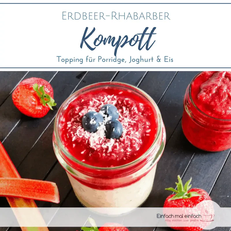Erdbeer-Rhabarber Kompott - Bild 3