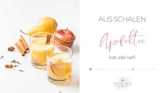 Apfeltee aus Schalen - heiß oder auf Eis - Bild 1
