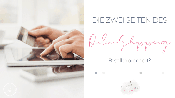 Die zwei Seiten des Online Shopping - Bild 2