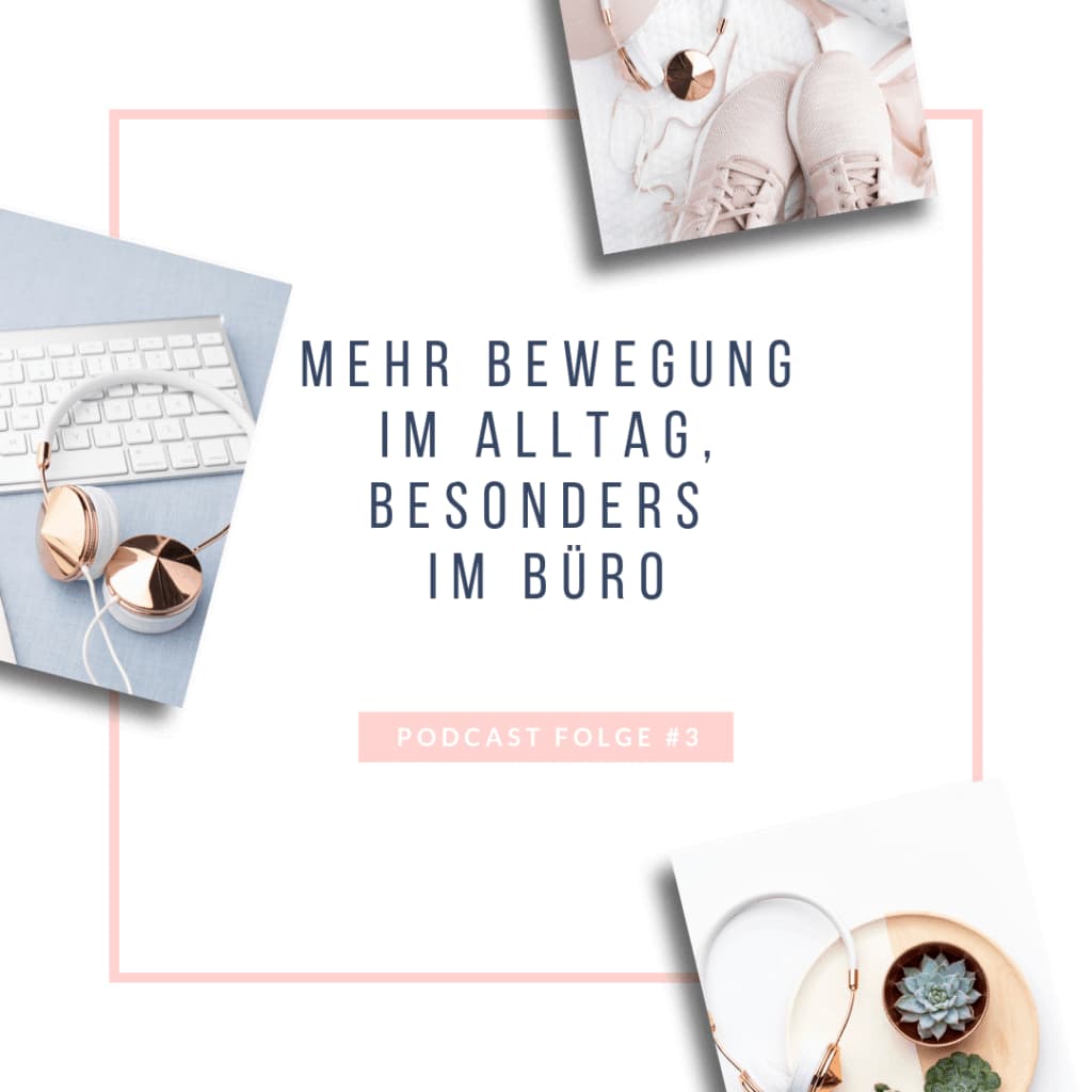 #3: Mehr Bewegung im Alltag, besonders im Büro - Bild 1