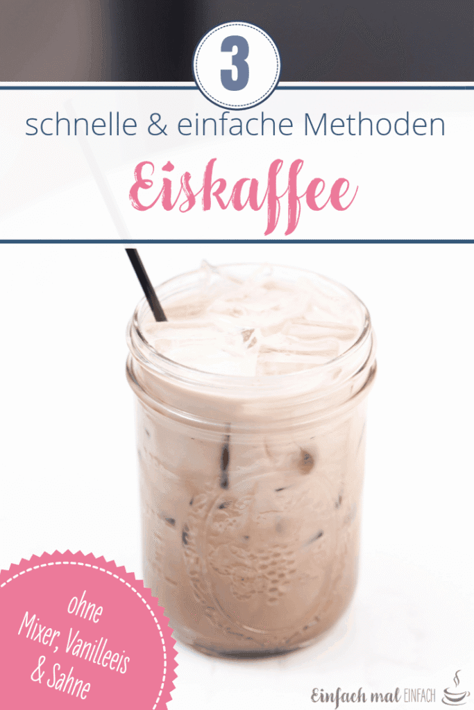Eiskaffee selber machen - 3 Wege zum Genuss, ohne Mixer, Speiseeis und Sahne - Bild 4