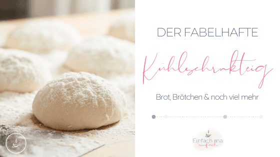 Der fabelhafte Kühlschrankteig - Bild 2