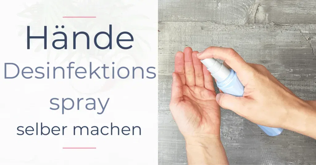 Händedesinfektionsmittel selber machen - 2 Rezepte - Bild 3