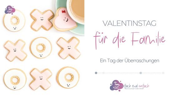 Valentinstag für die Familie - Bild 1