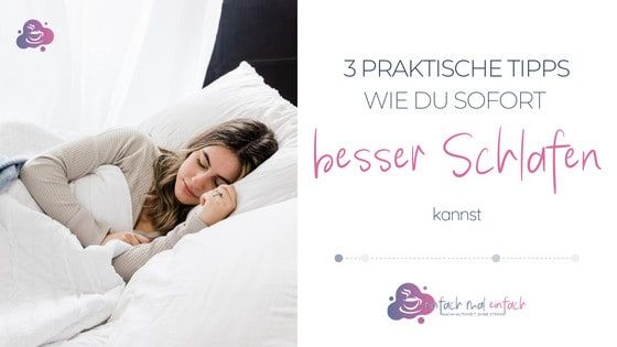 3 Praktische Tipps, wie Du sofort besser schlafen kannst - Bild 1