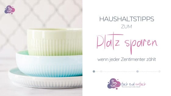 5 Haushaltstipps zum Platz sparen - Bild 1