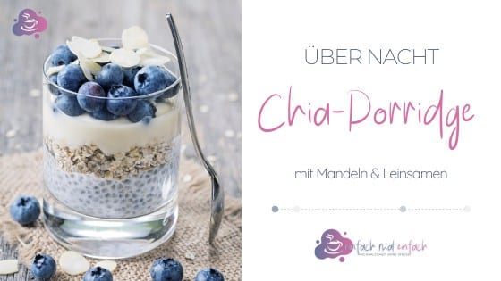 Chia Porridge mit Mandeln und Leinsamen - Bild 1