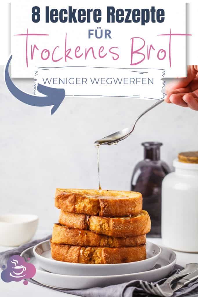 Altes Brot verwerten - 8 leckere Verwendungszwecke für Brotreste - Bild 5