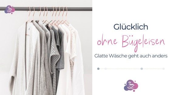 Glücklich ohne Bügeleisen - Bild 1