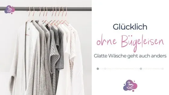 Glücklich ohne Bügeleisen - Bild 1