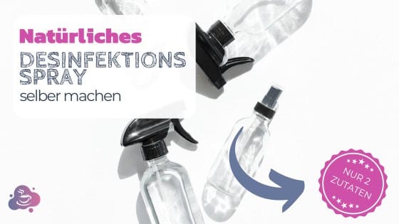 Desinfektionsspray selber machen - Bild 2