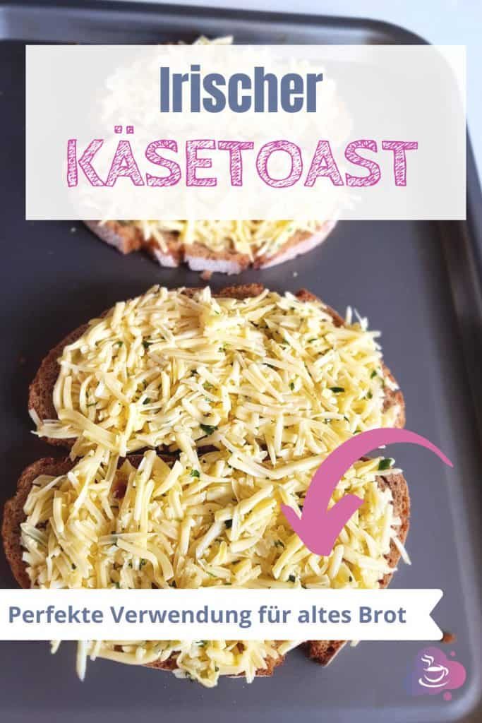 Irischer Käsetoast - Verwendung für altes Brot - Bild 8