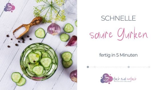5-Minuten Saure Gurken - Bild 1