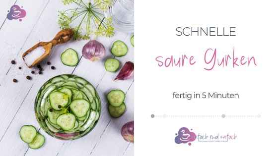 5-Minuten Saure Gurken - Bild 1