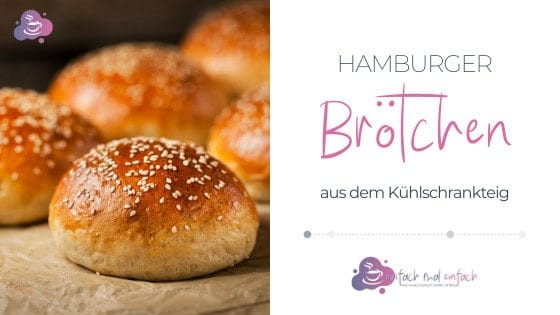 Hamburger Brötchen schnell & einfach selber machen - Bild 2