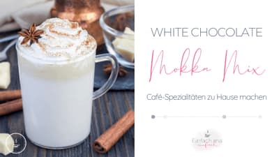 White Chocolate Mokka Mix - Bild 2