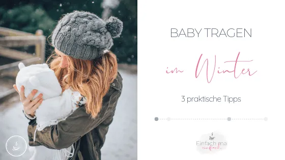 3 Praktische Tipps zum Babytragen im Winter - Bild 3