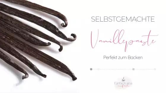Selbstgemachte Vanillepaste - Bild 1