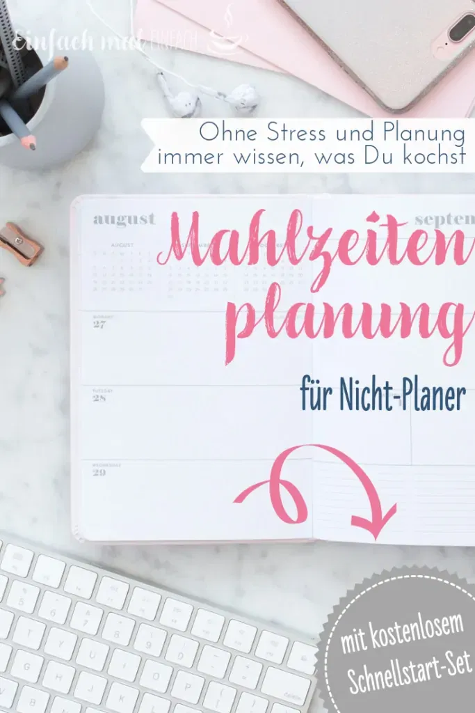 Mahlzeitenplanung für Nicht-Planer - Bild 4