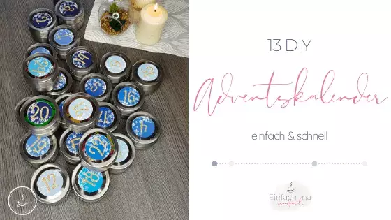 13 Adventskalender - einfach & schnell - Bild 1