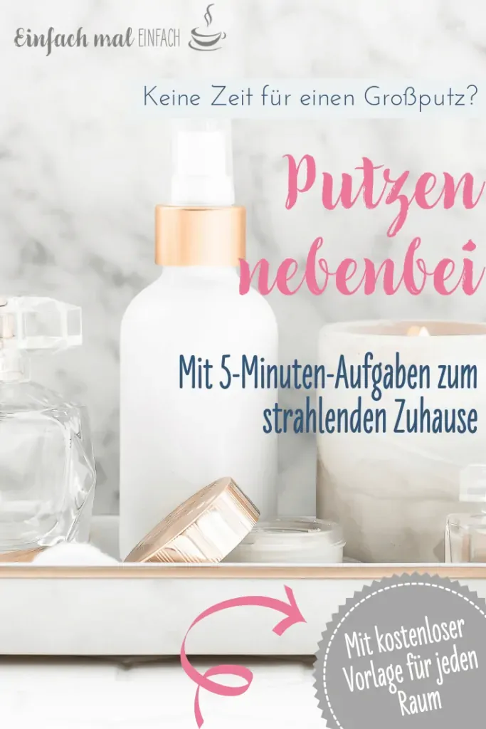 Putzplan für nebenbei (mit 5-Minuten Vorlage) - Bild 2