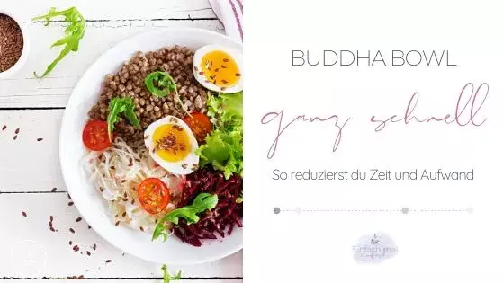 Buddha Bowl ganz schnell - Bild 1