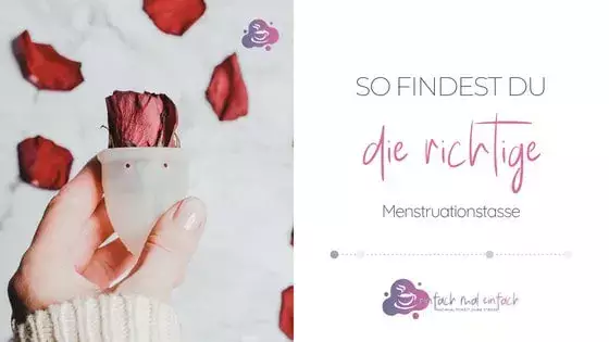 So findest du die passende Menstruationstasse - Bild 2