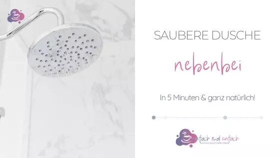 Dusche putzen ganz nebenbei - Bild 1