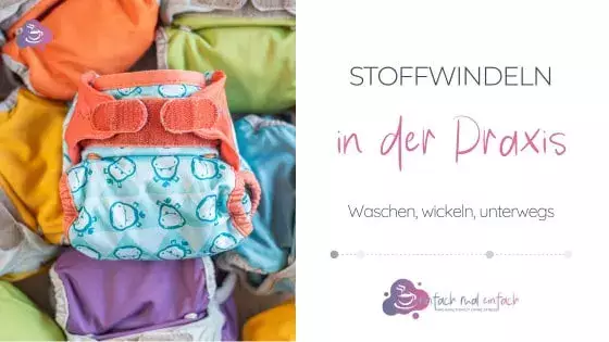 Stoffwindeln in der Praxis - Waschen, Wickeln, Unterwegs - Bild 1