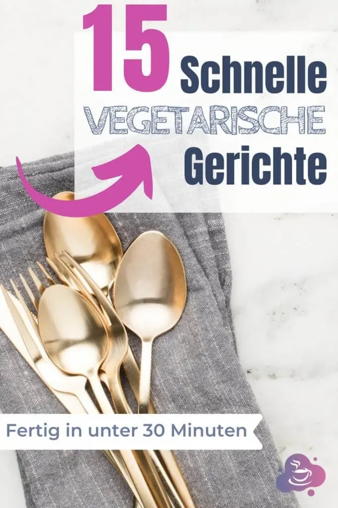 15 Schnelle vegetarische Gerichte - Bild 10