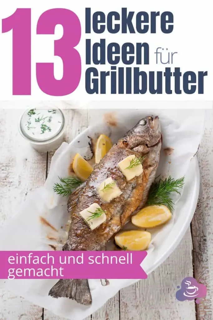 Alles in Grillbutter! - 13 leckere Ideen für selbstgemachte Grillbutter  - Bild 6