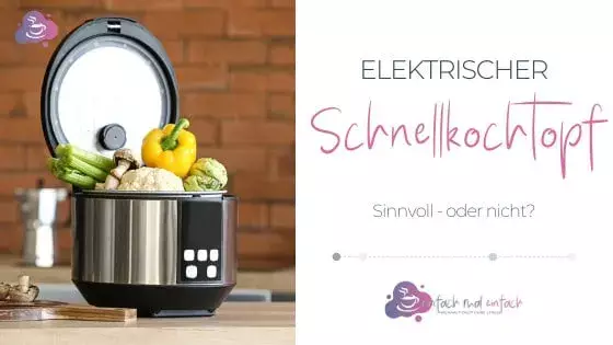 Elektrischer Schnellkochtopf - sinnvoll oder nicht? - Bild 9