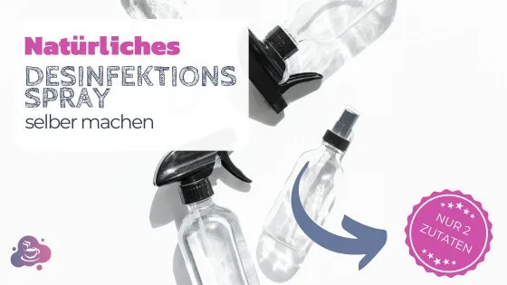Desinfektionsspray selber machen - Bild 2