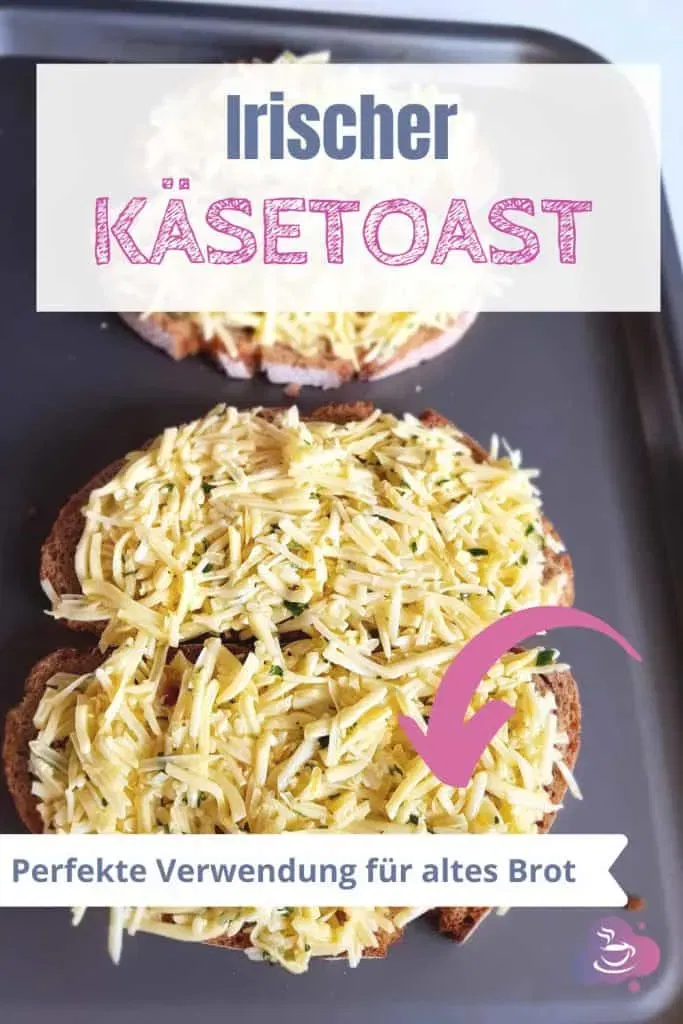 Irischer Käsetoast - Verwendung für altes Brot - Bild 9