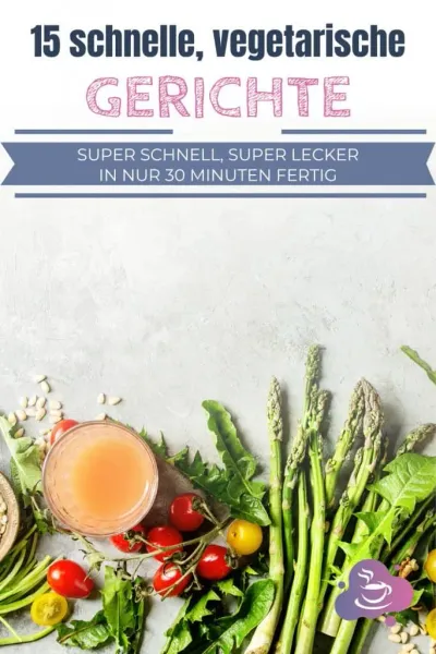 15 Schnelle vegetarische Gerichte - Bild 8