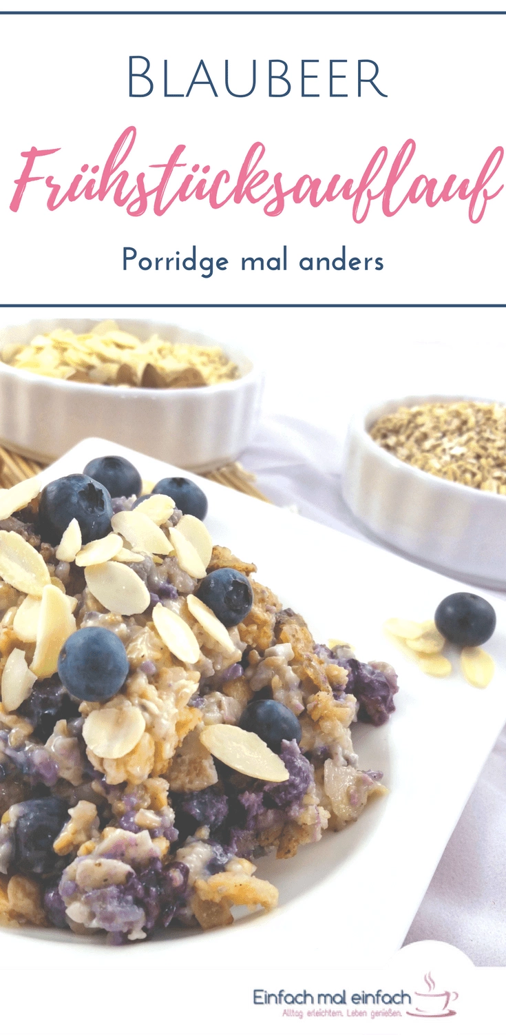 Blaubeer-Frühstücksauflauf - Porridge mal anders - Bild 2