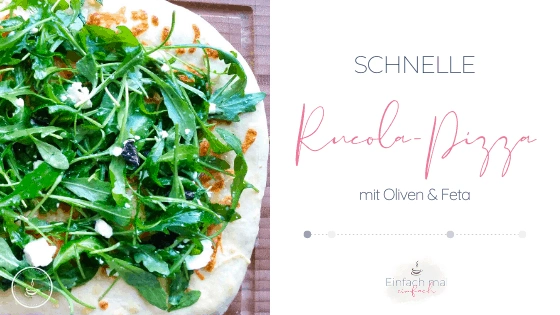 Schnelle Rucola Pizza mit Oliven und Feta - Bild 1
