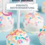 Cake Pops ohne Backen