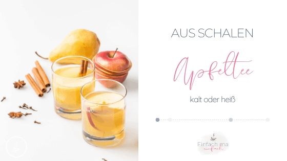 Apfeltee aus Schalen - heiß oder auf Eis - Bild 1