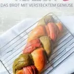 Buntes Hefezopf Brot