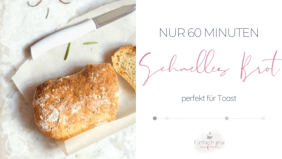 Schnelles Brot in 60 Minuten - Bild 1