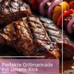 Saftiges Grillfleisch mit Gemüse, mariniert in Umami-Kick für perfektes BBQ.