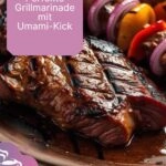 Saftiges Steak mit buntem Gemüse, mariniert in einer natürlichen, umami-reichen Grillsoße.
