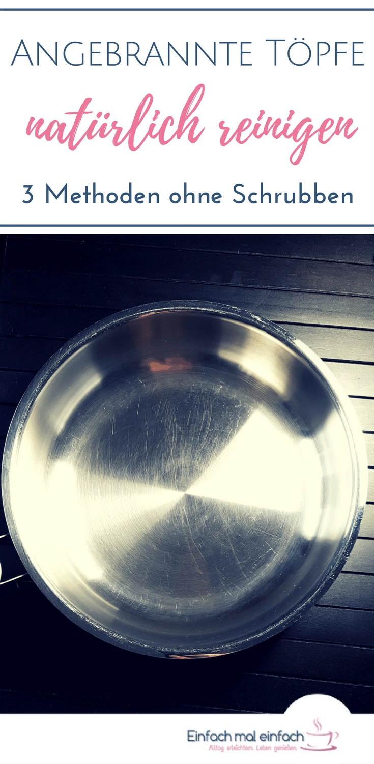 Angebrannte Töpfe natürlich reinigen - 3 Methoden ohne Schrubben - Bild 1