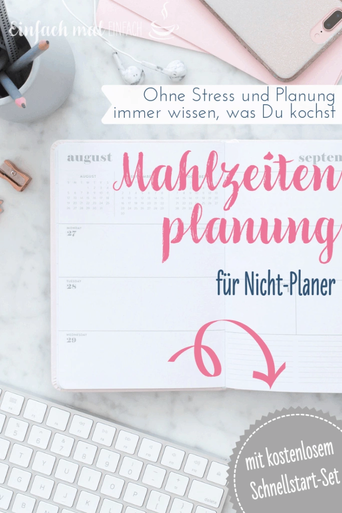 Mahlzeitenplanung für Nicht-Planer - Bild 2