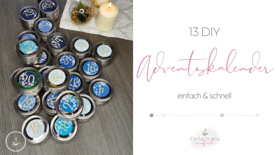 13 Adventskalender - einfach & schnell - Bild 1