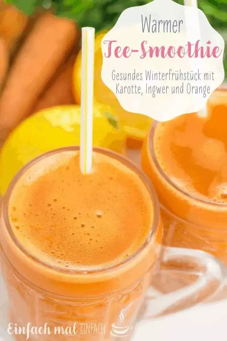 Warmer Tee-Smoothie mit Karotte, Ingwer und Orange - Bild 4