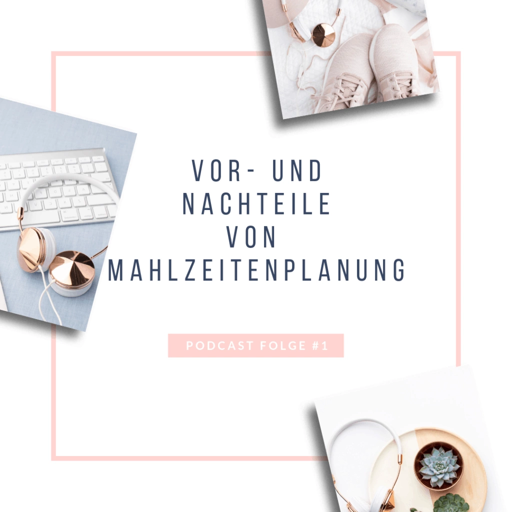 #1: Vor- und Nachteile von Mahlzeitenplanung - Bild 1