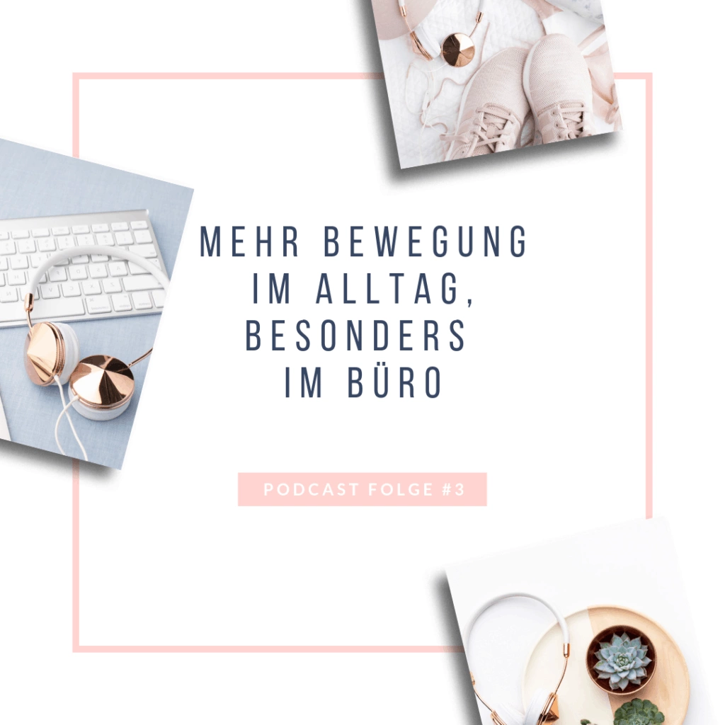 #3: Mehr Bewegung im Alltag, besonders im Büro - Bild 1