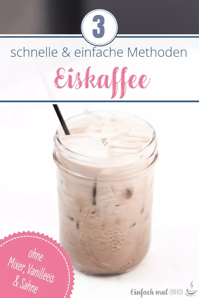 Eiskaffee selber machen - 3 Wege zum Genuss, ohne Mixer, Eis und Sahne - Bild 4